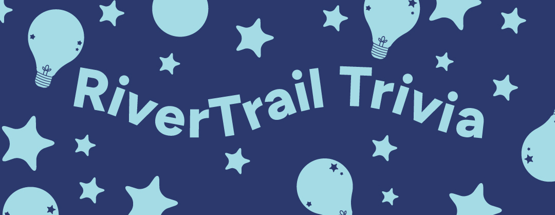 RiverTrail Trivia 2026
